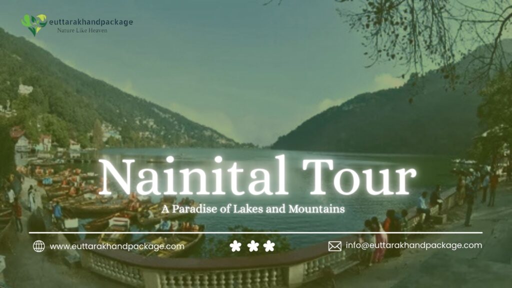 Nainital Tour package from Delhi