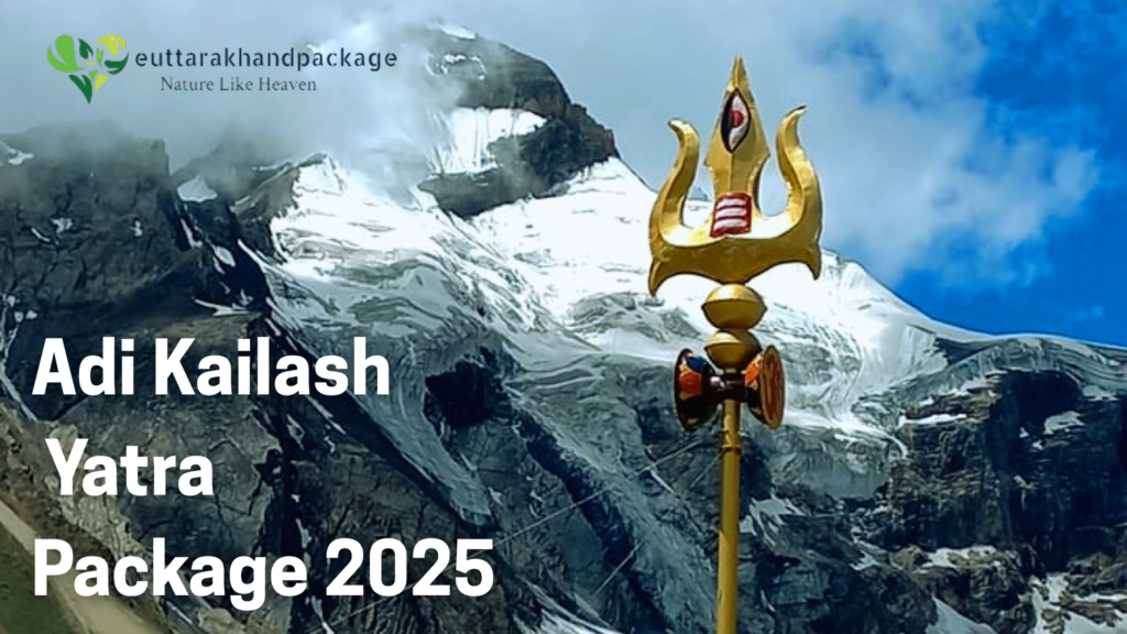 Adi Kailash Yatra Package 2025